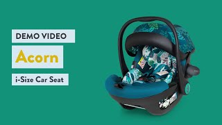 Cosatto Acorn iSize Car Seat [upl. by Rosecan]