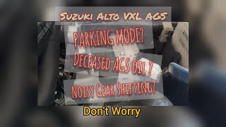 Parking Mode in AGS  Actuator Oil Level amp Sound in Gear Shifting  VilSal [upl. by Nonnaihr]