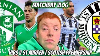 Hibernian 12 ST MIRREN MATCHDAY VLOG 13  can gray turn it around [upl. by Ensign]