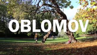 Oblomov trailer [upl. by Kora516]