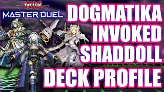 Invoked Dogmatika Shaddoll Deck Profile Master Duel [upl. by Orofselet]