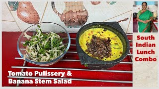 Try this Tomato Pulissery amp Banana Stem Salads as a tasty side dish for Rice amp Roti I [upl. by Servais]