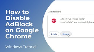 How to Disable AdBlock on Google Chrome [upl. by Marie]