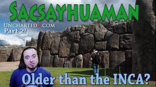 Megalithic Sacsayhuaman Older than the Inca An investigation into megalithic architecture styles [upl. by Atirres]