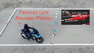 Nouveau Plateau Moto 20212024 Explications Parcours Lent [upl. by Teragramyram]