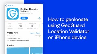 How to geolocate using GeoGuard Location Validator on iPhone device [upl. by Annanhoj688]