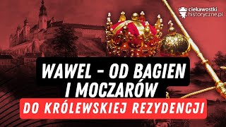 Wawel  od bagien i moczarów do królewskiej rezydencji [upl. by Dolan]