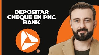 Cómo Depositar un Cheque en PNC Bank [upl. by Clare]