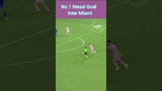 No1 Messi Goal Inter Miami [upl. by Ahsi]