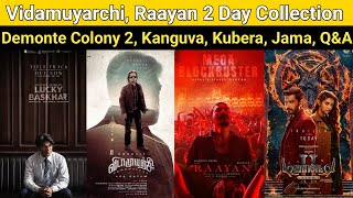 Vidamuyarchi  Raayan 2 Day Collection Kubera Demonte Colony 2 Kanguva Aavesham Tamil [upl. by Can15]