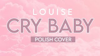 Melanie Martinez  Cry Baby polish cover [upl. by Ludovico]