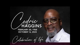 Cedric Bruce Haggins Celebration of Life Service [upl. by Odlaw993]