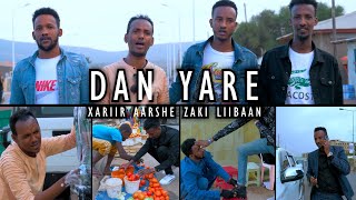 XARIIR AARSHE LIIBAAN ZAKI DAN YAR OFFICIAL VIDEO 2021 [upl. by Devonne]