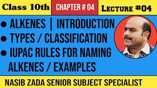 ALKENESGENERAL INTRODUCTION IUPAC NOMENCLATURE NASIBZADASSS [upl. by Atinet167]