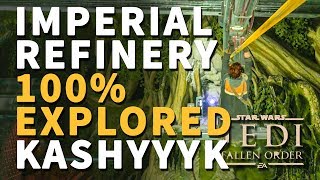 Imperial Refinery 100 Explored Echo Chests Collectibles Star Wars Jedi Fallen Order [upl. by Jonie]