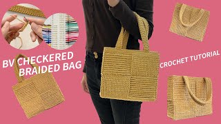 【Crochet Turtorial】How to Crochet A BottegaVeneta Style checkered Woven Tote Bag For Beginners [upl. by Wood380]