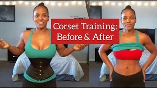 Corset Training Update Before amp After [upl. by Allmon704]