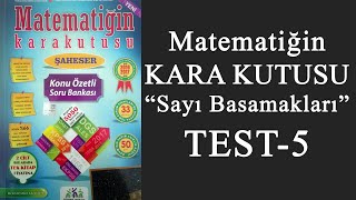 Matematiğin Kara Kutusu Sayı Basamakları  TEST 5 [upl. by Cychosz]