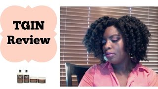 Thank God Im Natural TGIN Product Review [upl. by Yekcin857]