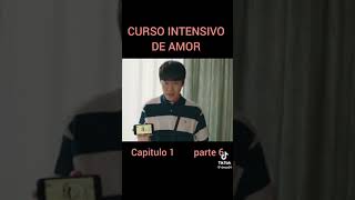 curso intensivo de amor capitulo 1 parte 6 [upl. by Saqaw628]