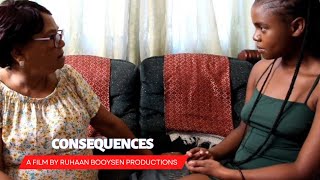 Consequences  Short Film  Ruhaan Booysen [upl. by Oznola]