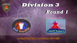 Atlasbasket  Div 3Round 1  NET BANDITS vs ΓΟΡDON NUGGETS [upl. by Rosenberger]