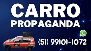 Carro de Som Propaganda em Caxias do Sul Farroupilha RS 51 991011072 WhatsApp [upl. by Dane803]