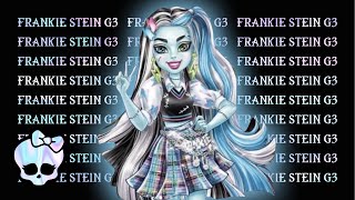 Monster High Frankie Stein Doll Collection G3 2022 [upl. by Barty]