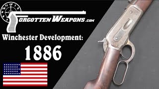 Winchester Lever Action Development Model 1886 [upl. by Brewster]