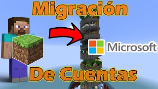 COMIENZA LA MIGRACIÓN DE CUENTAS DE MINECRAFT  DETALLES Y CÓMO MIGRAR LA CUENTA [upl. by Letnuahs]