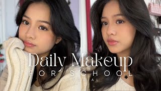 Daily Makeup Tutorial for School beginnerfriendly [upl. by Acinoda718]