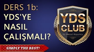 YDS Gramer Dersleri 1b  YDSye Nasıl Çalışmalıyızpart 1 [upl. by Trutko]