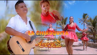 LA CHIROQUITA AMOR PAISANO VIDEO OFICIAL MACKLEY PRODUCCIONES LIMA PERU [upl. by Waugh]