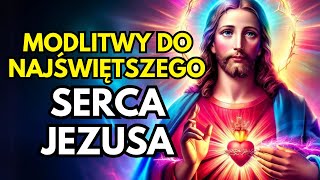 Potężna Kompilacja Modlitw do Najświętszego Serca Jezusa [upl. by Nicolau]