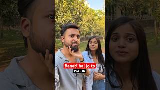 Banati hai jo tu P2 😱💁‍♀️ vivekvbup comedy shortvideo viral ytshorts explorepage [upl. by Kareem385]