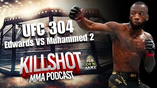 UFC 304 PICKS KILLSHOT MMA PODCAST 🎯 DRAFKINGS STRATEGY [upl. by Friend]