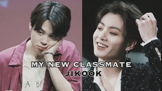 jikook ff  quotMy new classmatequot oneshot 1 100 subs special 💜 [upl. by Bahr]