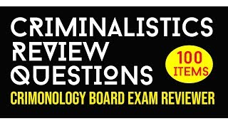 Criminalistics Review Questions  CRIMINOLOGY BOARD EXAM REVIEWER [upl. by Etteiluj482]