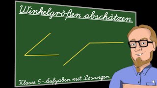 Schätze die Winkelgrößen  Klasse 5 [upl. by Kelwen793]