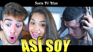 REACCION a SANTA FE KLAN  ASI SOY [upl. by Gresham836]