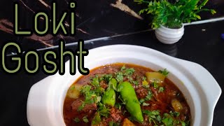 Loki Gosht  loki  Easy recipe  Food Pan [upl. by Nilson]