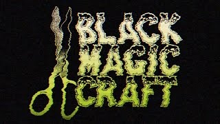 Channel Intro  Black Magic Craft [upl. by Adal]