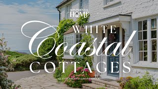 White Coastal Cottages • Home Style Ideas amp Seaside Inspiration • Quintessential Home [upl. by Quirita]