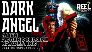 Dark Angel Alien Adrenochrome Harvesting w Namrok Namrok Reel Conspiracies Ep 6 [upl. by Letniuq]