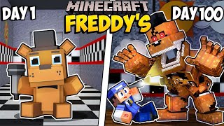 I Survived 100 Days as FREDDY FAZBEAR in Minecraft [upl. by Ubald307]