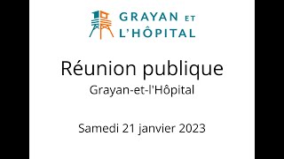 Réunion publique 21 janvier 2023 à GrayanetlHôpital [upl. by Sheree43]