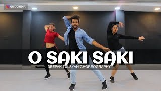 O SAKI SAKI DANCE WORKSHOP  Deepak Tulsyan Choreography  Nora Fatehi Neha Kakkar  GMDC [upl. by Ettevey31]