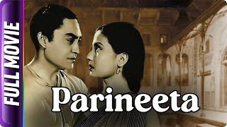 Parineeta 1953  Hindi Classic Movie  Meena Kumari Ashok Kumar Asit Baran Nazir Hussain [upl. by Calvina]