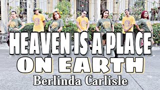 HEAVEN IS A PLACE ON EARTH  Dj Arkie Remix   Berlinda Carlisle  Dance Fitness  Zumba [upl. by Ettelrats459]