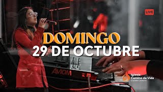 🔴Reunión Domingo 29 de Octubre 2023  Iglesia Camino de Vida [upl. by Tsyhtema]